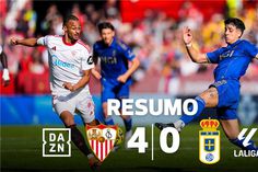 Sevilha goleia e afunda Oviedo com ex-FC Porto em destaque pela negativa (resumo)