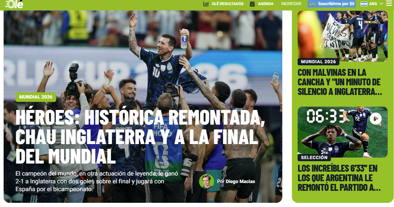 Diário Olé: «'Remontada' histórica, tchau a Inglaterra e olá final do Mundial.» Ainda há a referência às ilhas Malvinas e pede-se um «minuto de silêncio por Inglaterra»