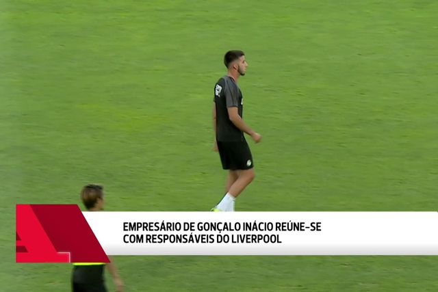 «Não parece provável que o Liverpool dê €60M por Inácio»