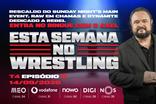 Esta Semana no Wrestling - 14/09/2026