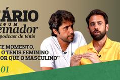O DIÁRIO DE UM TREINADOR | EP. 01 | A final chata do US Open e a conversa com o fisioterapeuta de Djokovic