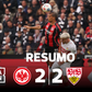 Eintracht anulou dois golos de desvantagem frente ao Estugarda