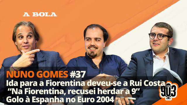 90+3 | T3 | EP 37 | Nuno Gomes | “Gostava de me ter despedido do futebol no Benfica”