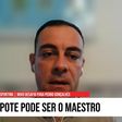 «Acredito que Pote tem características para jogar atrás do ponta de lança»