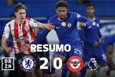 Chelsea vence na estreia do novo treinador na Premier League (resumo)