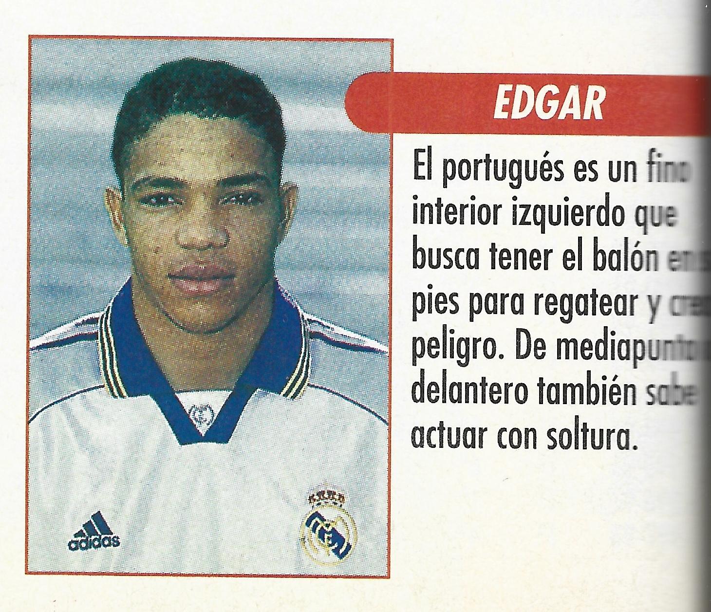 Edgar: com 21 anos, o internacional português foi contratado pelo Real Madrid ao Benfica no verão de 1998, foi convocado para vários jogos, mas em janeiro foi emprestado ao Málaga e não chegou a somar um jogo pela equipa do Real (D.R)