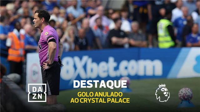 Não valeu? Saiba porque foi anulado golo de livre de Eze no Chelsea-Crystal Palace