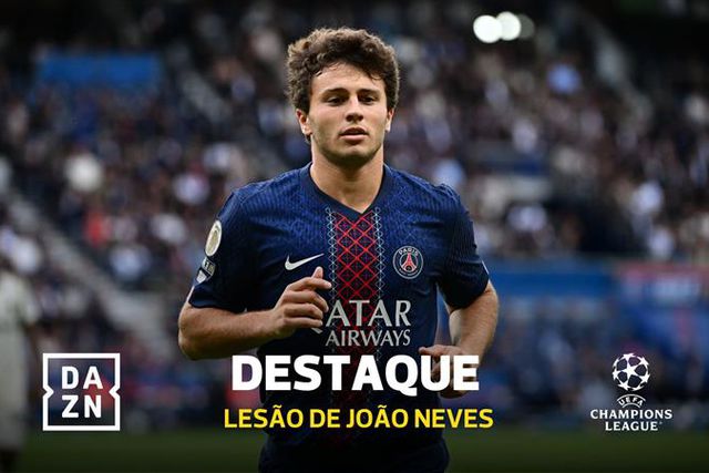 Soam os alarmes em Paris: João Neves sai lesionado