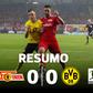 Dortmund pode perder o 1.º lugar com este empate... (resumo)