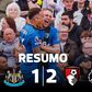 Resumo Newcastle- Bournemouth