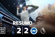 Golaços, euforia e drama: o Tottenham-Brighton teve de tudo!