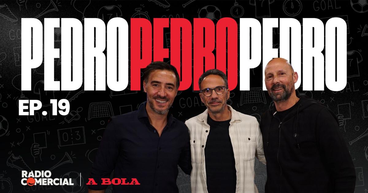 PEDRO PEDRO PEDRO | EP 19 | O rescaldo do campeonato