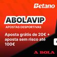 Código promocional Betano 2026: ABOLAVIP para 120€ grátis