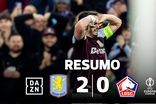 Aston Villa nos 'quartos': contra-ataques mortíferos deixam Lille pelo caminho (resumo)
