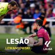 Lewandowski lesiona-se e preocupa Barcelona