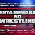 Esta Semana no Wrestling - 18/05/2026