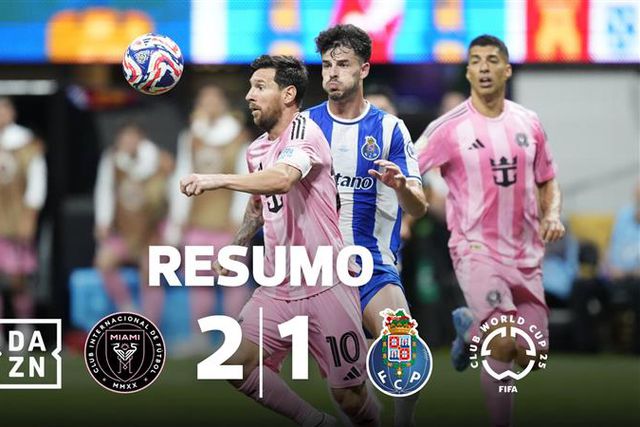 O resumo da derrota do FC Porto frente ao Inter Miami