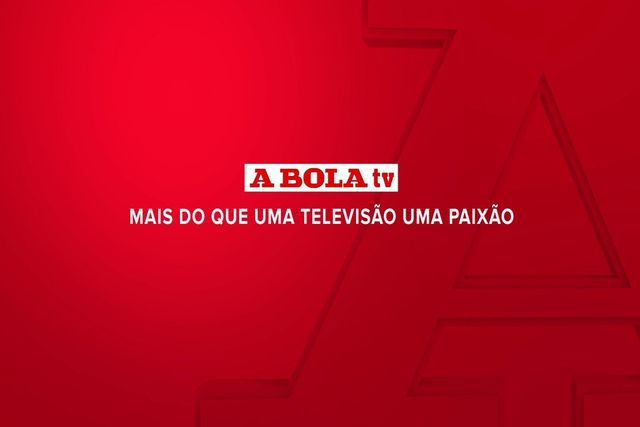 A BOLA TV: a programação desta segunda-feira