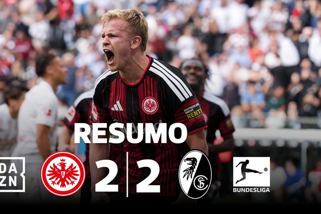 Golos, defesas e muita emoção: que grande jogo entre Frankfurt e Friburgo (resumo)
