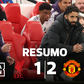Vitória 'à Amorim' chega (finalmente!) a Inglaterra e Man Utd vence Liverpool