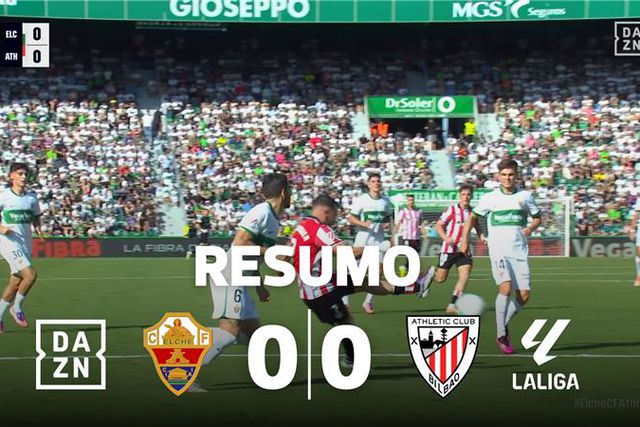 Elche-At. Bilbao: empate sem golos... e em pontos 