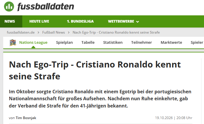 Fussballdaten (Alemanha): «Depois do episódio de egocentrismo, Cristiano Ronaldo já conhece a sua punição.»