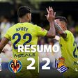 VÍDEO: empate polémico entre Villarreal e Real Sociedad (resumo)