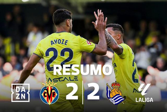 VÍDEO: empate polémico entre Villarreal e Real Sociedad (resumo)