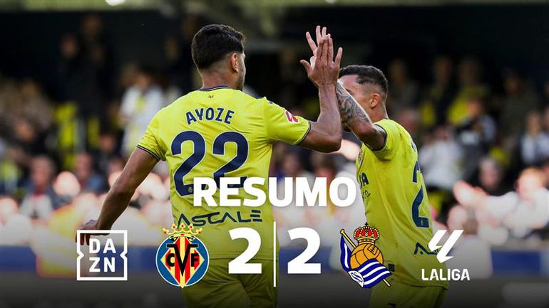 VÍDEO: empate polémico entre Villarreal e Real Sociedad (resumo)