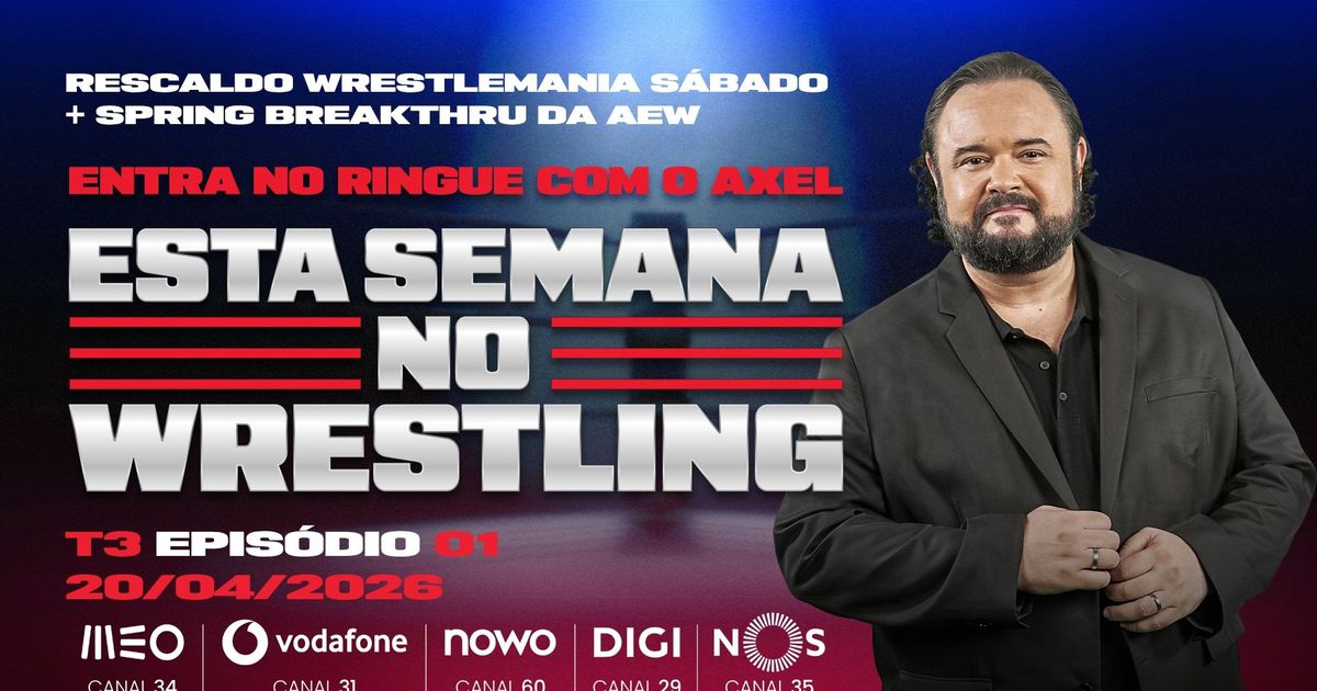 Esta Semana no Wrestling - 20/04/2026