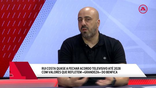 «Não acho que a centralização dos direitos seja o Santo Graal do futebol português»