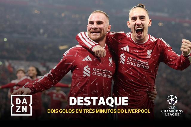 Dois golos em três minutos e reviravolta para o Liverpool