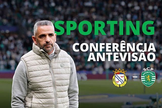 EM DIRETO: siga a antevisão de Rui Borges ao Alverca-Sporting