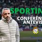 EM DIRETO: siga a antevisão de Rui Borges ao Alverca-Sporting