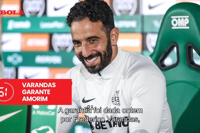 A BOLA em 59 segundos: Amorim fica e o destino de Rafa