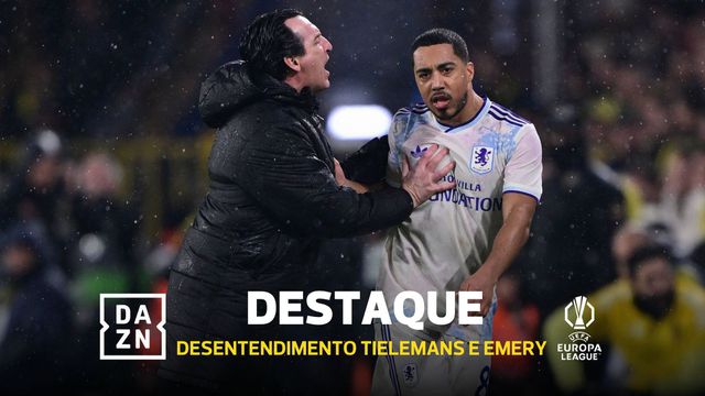 Discussão e empurrões: Unai Emery 'pegou-se' com Tielemans
