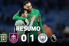 Man. City sobe a primeiro e Burnley desce ao Championship (resumo)