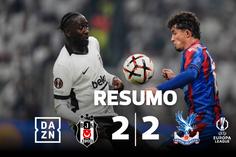 No duelo das 'cambalhotas', Besiktas e Crystal Palace terminaram... de pé (resumo)
