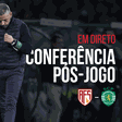 DIRETO: siga a conferência pós-jogo de Rui Borges