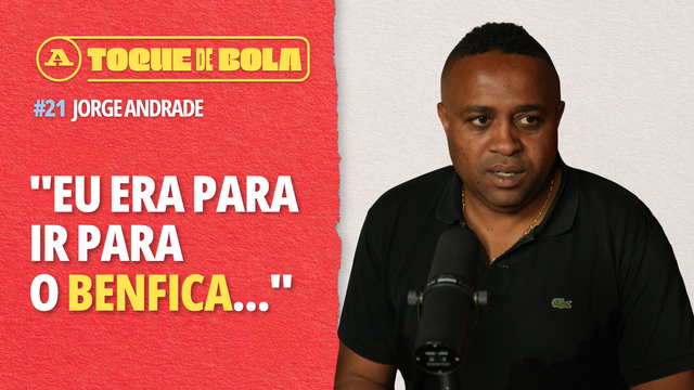 Jorge Andrade: «Assinei pelo Benfica e fui parar ao FC Porto»