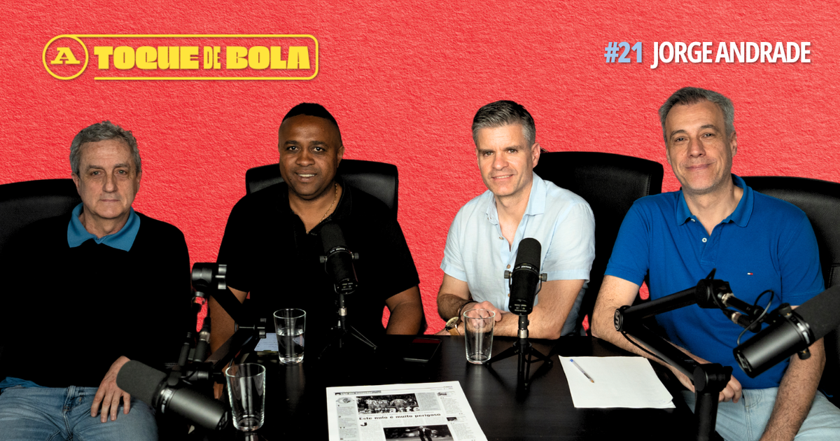 Toque de Bola | Jorge Andrade: «Até à primeira lesão eu pensava que era o Super Homem»