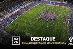 Getafe venceu, Osasuna perdeu, mas no fim... todos festejaram no relvado