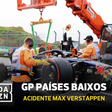 Brutal acidente de Verstappen interrompeu GP dos Países Baixos