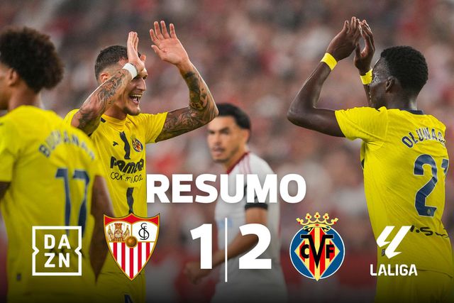 Villarreal, de Renato Veiga, vence em Sevilha e continua em ótima fase (resumo)