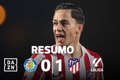 Atlético Madrid teve de suar para levar os três pontos contra o Getafe (resumo)