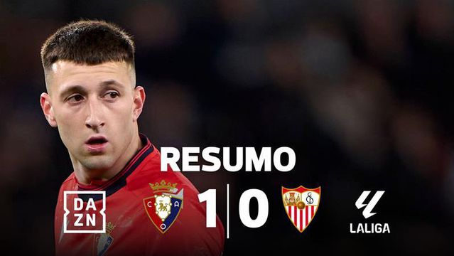 VÍDEO: expulsão no Sevilha, Osasuna sonha com a Europa (resumo)