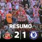 Chelsea perde com o Sunderland e falha competições europeias (resumo)