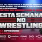 Esta Semana no Wrestling - 24/08/2026