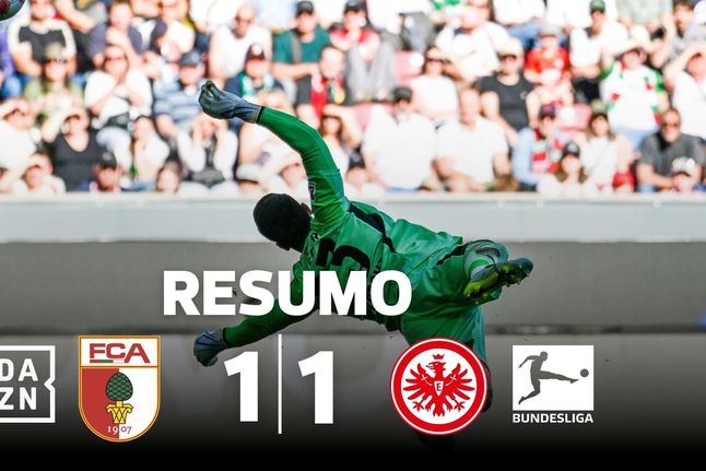 Frankfurt e Augsburgo atrasam-se na luta pelo sétimo lugar (resumo)