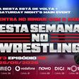 Esta Semana no Wrestling - 25/05/2026